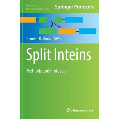 Split Inteins: Methods and Protocols