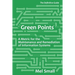 Green Points: The Definitive Guide: A Metric for the Maintenance and Remediation of Information Systems
