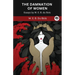 The Damnation of Women: Essay by W. E. B. du Bois (Grapevine edition)