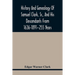 History And Genealogy Of Samuel Clark, Sr., And His Descendants From 1636-1891--255 Years