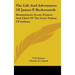 The Life And Adventures Of James P. Beckwourth: Mountaineer, Scout, Pioneer And Chief Of The Crow Nation Of Indians