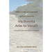 Lightfoot Guide to the Via Domitia - Arles to Vercelli - Linking the St James Ways and the Via Francigena