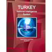 Turkey National Intelligence System: Organization and Policy Handbook