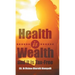 Health is Wealth and it is Tax-Free
