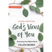 God's View of You: Discovering Your Biblical Worth