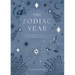 Zodiac Year: A Stargazer's Guide to the Astrological Calendar