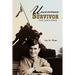 Uncommon Survivor: From Sand to Bronze