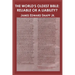 The World's Oldest Bible: Reliable or a Liability?