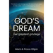 God's Dream: Our Greatest Privilege