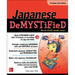 Japanese Demystified, Premium 3rd Edition