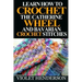 Learn How to Crochet the Catherine Wheel and Bavarian Crochet Stitches