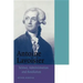Antoine Lavoisier: Science, Administration and Revolution