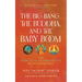 The Big Bang, the Buddha, and the Baby Boom: The Spiritual Experiments of My Generation