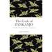 The Code of ZANKANJO: Invisibility, Deception, Strategy, Engagement