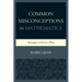 Common Misconceptions in Mathematics: Strategies to Correct Them