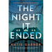 The Night It Ended
