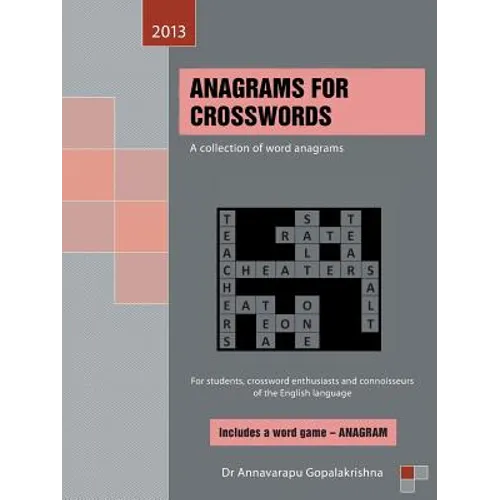 Anagrams for Crosswords: A Collection of Word Anagrams