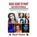 Basic Guide to Paint Face with Stencils: Guide on how to use face painting stencils