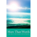More Than Words: 400 Pray Now Daily Devotions