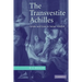 The Transvestite Achilles: Gender and Genre in Statius' Achilleid