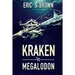 Kraken vs. Megalodon