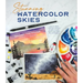 Stunning Watercolor Skies: Learn to Paint Dramatic, Vibrant Sunsets, Clouds, Storms and Night Sky Landscapes