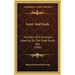Love And Luck: The Story Of A Summer's Loitering On The Great South Bay (1886)