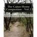The Cajun Home Companion - Vol.2: Conversations dans Francais Cajun And Other Essentials Every Cajun Should Know