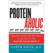 Proteinaholic: How Our Obsession with Meat Is Killing Us and What We Can Do about It