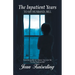 The Inpatient Years: To My Husband, Bill