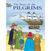 The Story of the Pilgrims Coloring Book