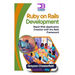 Ruby on Rails Development: Rapid Web Application Creation with the Rails Framework