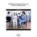 Rehabilitation Strategies for Functional Recovery in Stroke Patients