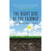 The Right Side of the Fairway: What golf can teach us about living with cancer