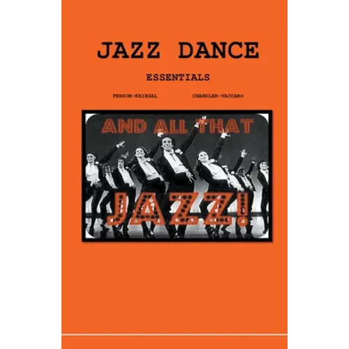 Jazz Dance Today Essentials