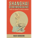 Shanghai Demimondaine: From sex worker to society matron