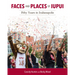 Faces and Places of Iupui: Fifty Years in Indianapolis