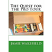 The Quest For The Pro Tour