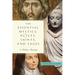 The Essential Mystics, Poets, Saints, and Sages: A Wisdom Treasury