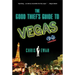 The Good Thief's Guide to Vegas: A Mystery
