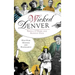 Wicked Denver: Mile-High Misdeeds and Malfeasance