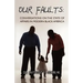 Our Faults: Conversations on the State of Affairs in Modern Black America