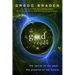 The God Code: The Secret of Our Past, the Promise of Our Future
