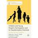 Children and Young People's Participation and Its Transformative Potential: Learning from Across Countries