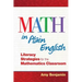 Math In Plain English: Literacy Strategies for the Mathematics Classroom