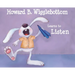 Howard B. Wigglebottom Learns to Listen