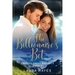The Billionaire's Bet: Inspirational Romance (Christian Fiction) (A Hopes Crest Christian Romance Book 3)