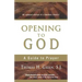 Opening to God: A Guide to Prayer