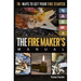 The Fire Maker's Manual: 70+ Ways to Get Your Fire Started