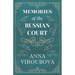 Memories of the Russian Court